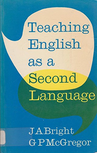 Beispielbild fr Teaching English As a Second Language: Theory and Techniques for zum Verkauf von Hawking Books