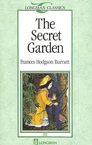 The Secret Garden Longman Classics Von Burnett Frances Hodgson