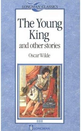 The Young King. And other stories. Easy English.