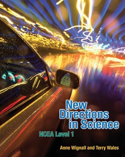 New Directions in Science: NCEA Level 1 (9780582545748) by Anne Wignall