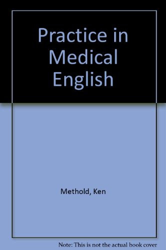 Beispielbild fr Practice in Medical English zum Verkauf von Hamelyn