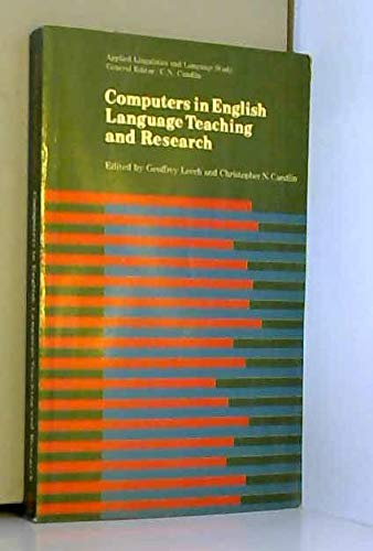 Beispielbild fr Computers in English Language Teaching and Research: Selected Papers from the 1984 Lancaster Symposium 'Computers in English Language Education and Re (Applied Linguistics and Language Study) zum Verkauf von medimops