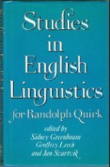 Beispielbild fr Studies in English Linguistics : For Randolph Quirk zum Verkauf von Better World Books