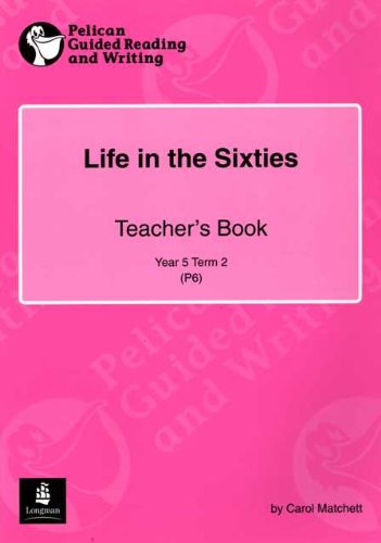 Life in the Sixties (PGRW) (9780582551497) by M Gowar; Wendy Body