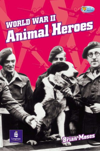 Animal Heroes: Pack of 6 with Teachers Cards (Pelican Hi-lo Readers) (9780582551671) by Moses, Brian