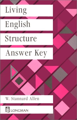 Beispielbild fr Living English Structure, Answer Key: Key to Exercises zum Verkauf von medimops