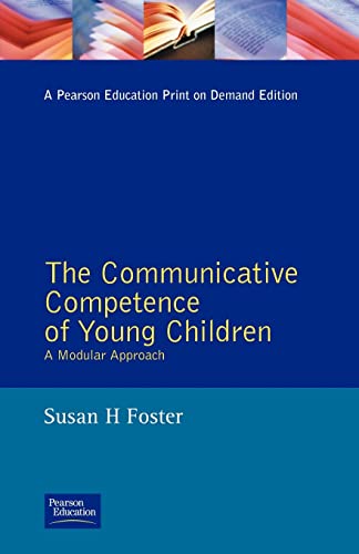 Beispielbild fr The Communicative Competence of Young Children: A Modular Approach (Studies in Language and Linguistics) zum Verkauf von Books From California