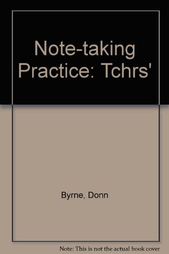 Note-taking Practice: Tchrs' (9780582552982) by Donn Byrne