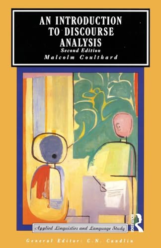 An Introduction to Discourse Analysis (Applied Linguistics and Language Study) (9780582553798) by Coulthard, Malcolm