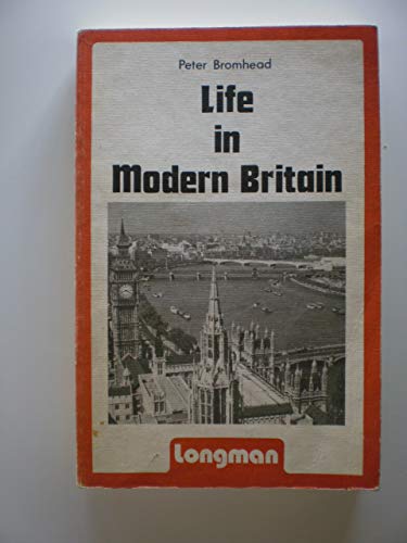 Stock image for Life in Modern Britain for sale by Ammareal