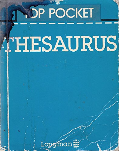 Stock image for POCKET THESAURUS (LONGMAN TOP POCKET SERIES) for sale by SecondSale