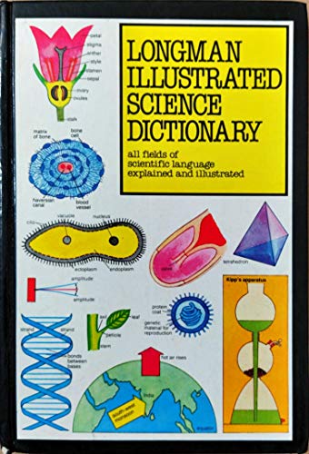 9780582556454: Illustrated Science Dictionary (Longman illustrated dictionaries series)