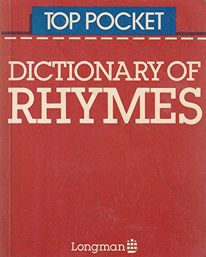 Stock image for Top Pocket Dictionary of Rhymes (Longman top pocket series) for sale by WorldofBooks