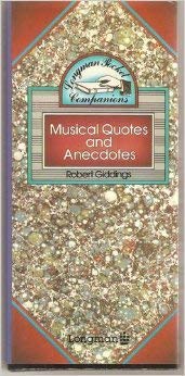 Imagen de archivo de Musical Quotes and Anecdotes (Longman Pocket Companion) a la venta por MusicMagpie