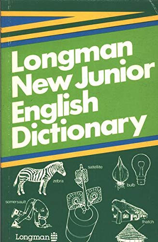 9780582556928: Longman New Junior English Dictionary