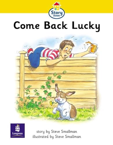 Step 1 Come Back Lucky (LILA) (9780582557604) by Jenny Alexander; C - Series Editor Hall; M - Series Editor Coles