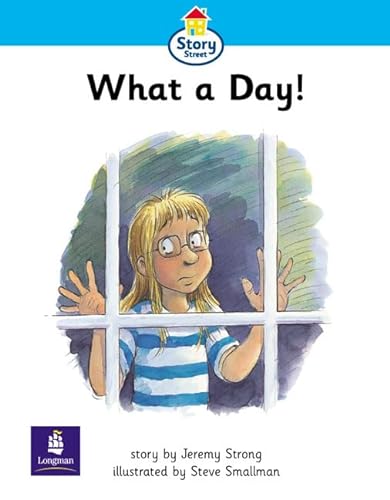 Step 2 What a Day! (LILA) (9780582557680) by Alexander, J; Hall, C - Series Editor; Coles, M - Series Editor