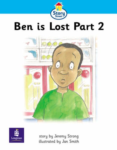 9780582557734: Step 2 Ben is lost Part 2 Story Street KS1: Step 2 Pt.2 (LITERACY LAND)