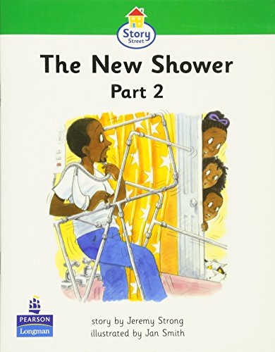 Imagen de archivo de Step 3 The New Shower Part 2 Story Street KS1 (LITERACY LAND) a la venta por Goldstone Books