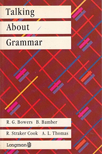 9780582558991: Talking About Grammar