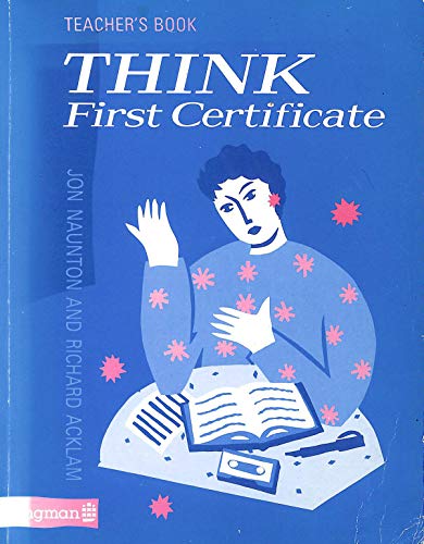 9780582559813: Think First Certif. Prof