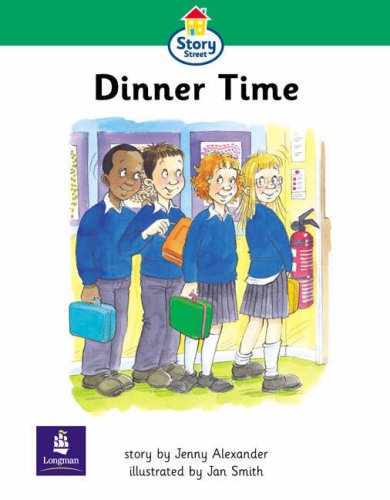 Dinner Time (Literacy Land - Story Street) (9780582573772) by Alexander, Jenny