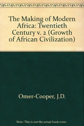 9780582585096: The Making of Modern Africa - Volume 2: The Twentieth Century