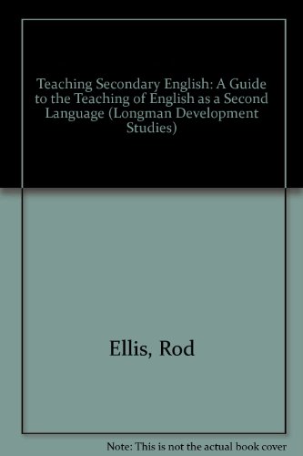 Stock image for Teaching Secondary English (Longman Development Studies Series) for sale by HPB-Red