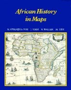 Imagen de archivo de African History in Maps a la venta por Better World Books