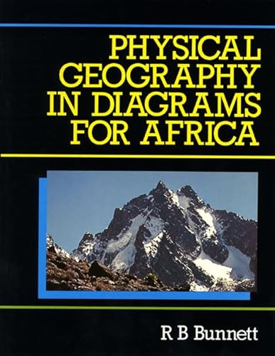 Stock image for Physical Geography in Diagrams for Africa New Edition for sale by Cambridge Rare Books