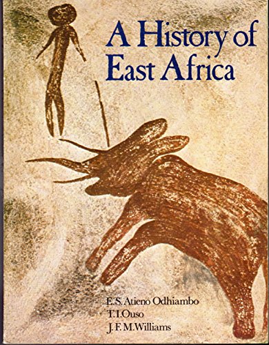 A History of East Africa (9780582608863) by Odhiambo, E. S. Atieno