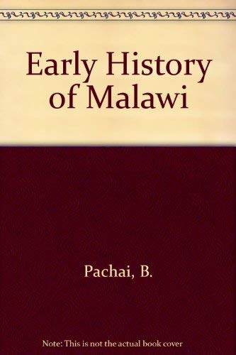 The Early History of Malawi