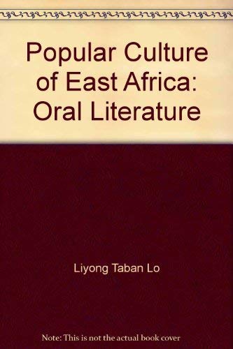 Imagen de archivo de Popular Culture of East Africa: Oral Literature a la venta por Rob the Book Man