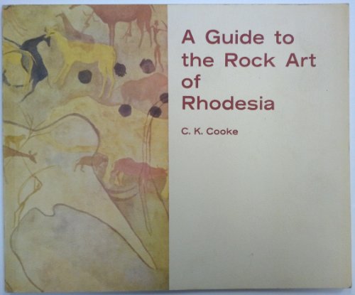 Guide to Rock Art of Rhodesia