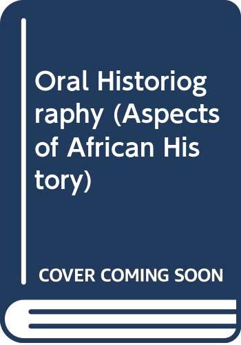 Stock image for Oral Historiography for sale by Better World Books