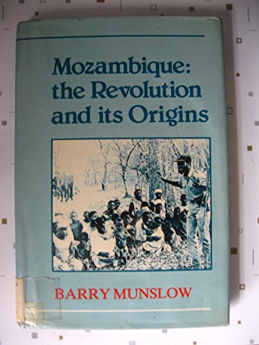 Imagen de archivo de Mozambique: The Revolution and Its Origins a la venta por ThriftBooks-Dallas