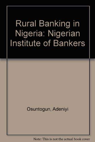 Rural Banking in Nigeria (9780582644199) by [???]