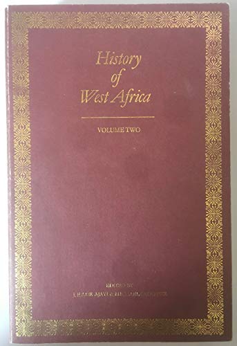 Stock image for History of West Africa. Volume Two (2) ONLY for sale by Richard Sylvanus Williams (Est 1976)