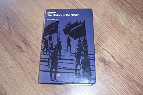 Imagen de archivo de Malawi : The History of the Nation a la venta por Better World Books