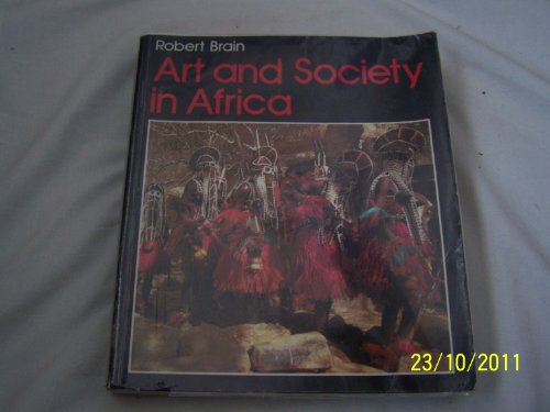 Beispielbild fr Art and Society in Africa. zum Verkauf von N. Fagin Books