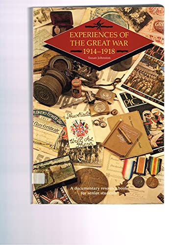 Experiences of the Great War (9780582663534) by Johnston; Johnston, Susan