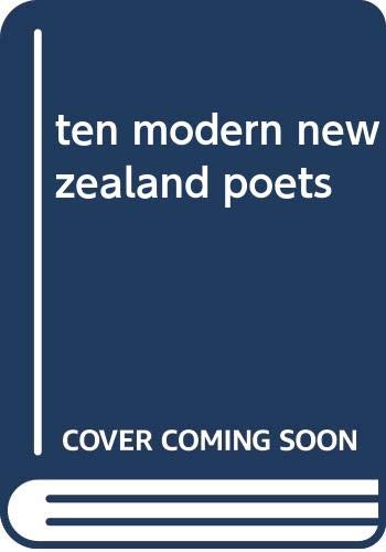 Stock image for Ten modern New Zealand poets for sale by Smith Family Bookstore Downtown