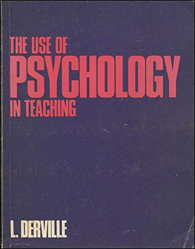 Imagen de archivo de The Use of Psychology in Teaching a la venta por Clement Burston Books