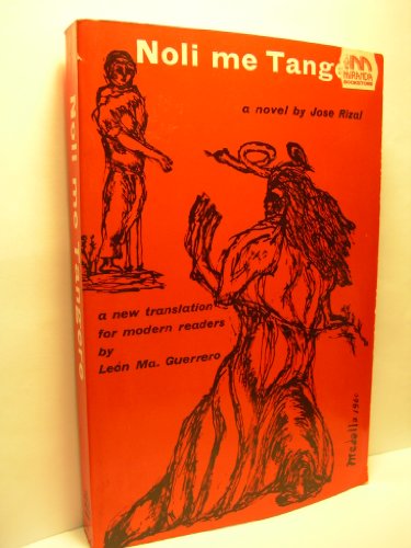 9780582707351: Noli Me Tangere (A Cimpletely New Translation for the Modern Reader