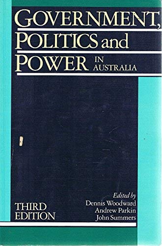 9780582711341: Government, politics, and power in Australia: An introductory reader
