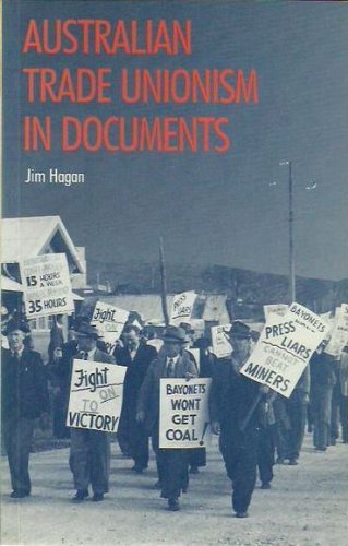 9780582711464: Australian trade unionism in documents by Hagan, Jim