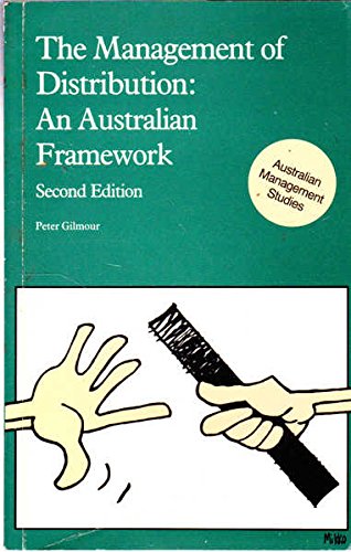 Stock image for The Management of Distribution: An Australian Framework for sale by Books@Ruawai