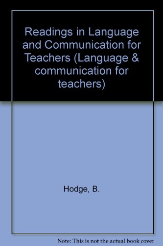 Imagen de archivo de Readings in Language and Communication for Teachers. a la venta por Plurabelle Books Ltd
