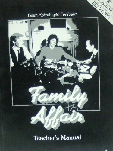 Family Affair: Teacher's Manual (9780582743595) by Abbs, B; Freebairn, I