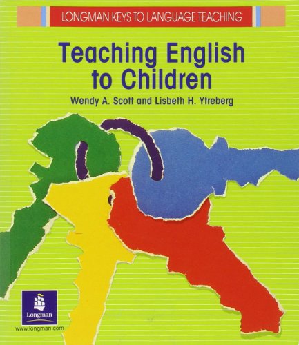 Stock image for Teaching English to Children (Longman Keys to Language Teaching) for sale by Books of the Smoky Mountains